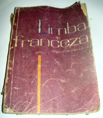 LIMBA FRANCEZA ( Manual clasa a VI a ) - 1964 foto