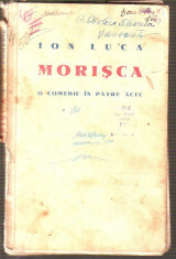 Ion Luca-Morisca editie princeps 1938 foto