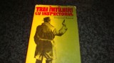 Bogomil Rainov - Trei intalniri cu inspectorul - 1976 - cartonata, Alta editura