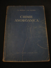 E.BERAL * M. ZAPAN - CHIMIE ANORGANICA {1955} foto