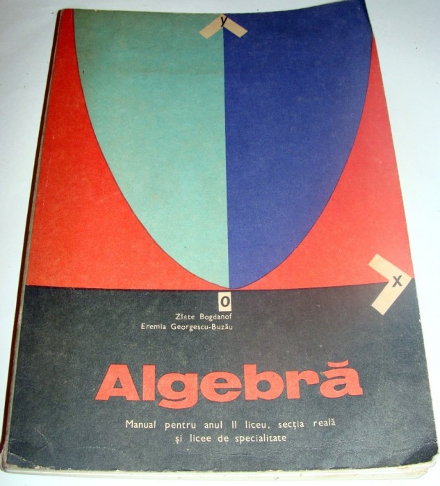 ALGEBRA - Zlate Bogdanof / Eremia Georgescu - Buzau