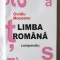 &quot;LIMBA ROMANA - COMPENDIU&quot;, Ed. a V-a rev., Ovidiu Moceanu, 2011