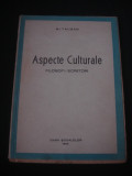 GR. TAUSAN - ASPECTE CULTURALE * FILOSOFI SCRIITORI {1943}, Alta editura