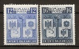 SD Romania 1940 LP137- Intelegerea Balcanica, seria de 2 val. , MNH, Nestampilat