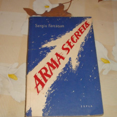 Sergiu Farcasan - Arma secreta - 1959