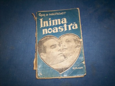 INIMA NOASTRA GUY DE MAUPASANT foto