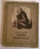 NICOLAE MARGEANU - UMBRA PAMANTULUI, Alta editura