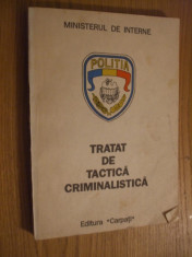 TRATAT DE TACTICA CRIMINALISTICA - C. Aionitoaie, V. Berchesan - 1992, 327 p. foto