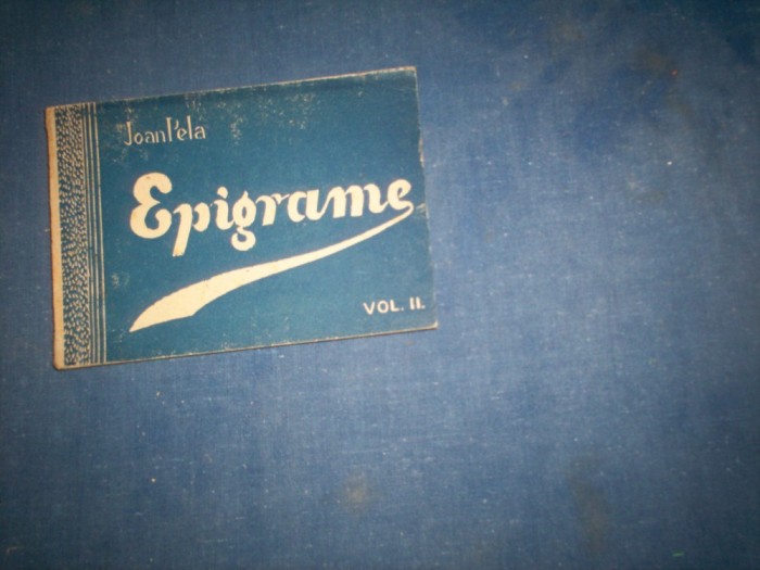 EPIGRAME IOAN PELA VOLII