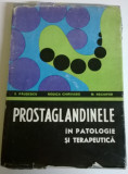 E. PAUSESCU, R. CHIRVASIE, M. NECHIFOR - PROSTAGLANDINELE IN PATOLOGIE SI TERAPEUTICA, Alta editura