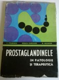 E. PAUSESCU, R. CHIRVASIE, M. NECHIFOR - PROSTAGLANDINELE IN PATOLOGIE SI TERAPEUTICA