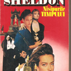 (C4508) NISIPURILE TIMPULUI DE SIDNEY SHELDON, EDITURA MIRON, 1994, TRADUCERE DE ANTOANETA RALIAN