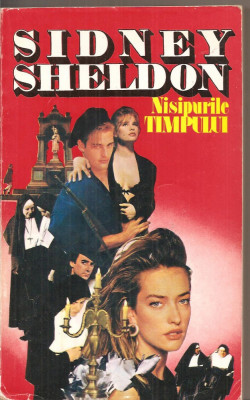 (C4508) NISIPURILE TIMPULUI DE SIDNEY SHELDON, EDITURA MIRON, 1994, TRADUCERE DE ANTOANETA RALIAN foto