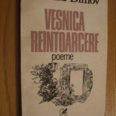LEONID DIMOV - Vesnica Reintoarcere - poeme, 1982, 89 p.