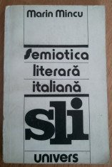 &amp;quot;Semiotica Literara Italiana&amp;quot; - Marin Mincu foto