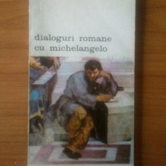 z2 Francisco de Hollanda - Dialoguri romane cu Michelangelo