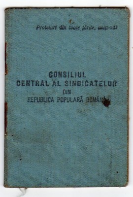 CARNET COTIZATIE CONSILIUL CENTRAL AL SINDICATELOR CU TIMBRE CCS 1956-1957 ,FISCAL foto