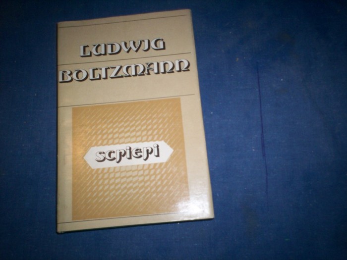 SCRIERI - LUDWIG BOLTZMANN