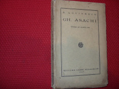 E. LOVINESCU - GH. ASACHI. VIATA SI OPERA SA ( 1927 ) * foto