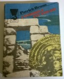 (C297) Patrick Braun - Comorile incasilor, 1987, Alta editura