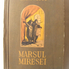 "MARSUL MIRESEI", C. Ignatescu, 1955. Ilustratii de Ion Ion