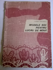 ELISABETA GRIGORESCU - MODELE NOI PENTRU LUCRU DE MANA foto