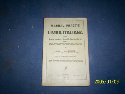 MANUAL PRACTIC DE LIMBA ITALIANA-ORETE MARCIAPIEDI foto