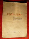 Const.N.D.Sisman - Pacea Lumii -Ed. 1944 - propune o noua ordine mondiala, Alta editura