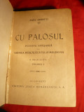 Radu Rosetti- Cu Palosul -Ed.IIa 1924 - vol 1