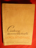 Cintece muncitoresti Revolutionare - Ed.1957- versuri si partituri, Alta editura