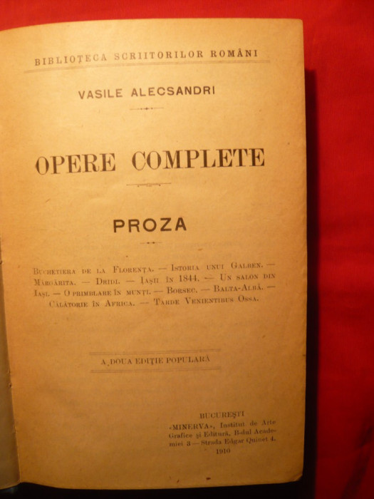 V.Alecsandri- Opere Complete ed.1910 si C.Negruzzi -Proza -Ed.1905
