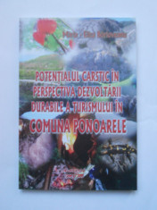 CARTE OLTENIA-MONOGRAFIA LOCALITATII PONOARELE, MEHEDINTI, SEVERIN/ CRAIOVA,2010 foto