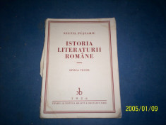 ISTORIA LITERATURII ROMANE EPOCA VECHE SEXTIL PUSCARIU/1936 foto