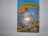 PIERRE STOLTZE - MAGICIANUL COSMOSULUI.,RF4/2,RF1/1, Alta editura