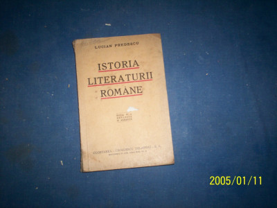 ISTORIA LITERATURII ROMANE LUCIAN PREDESCU/1946 foto