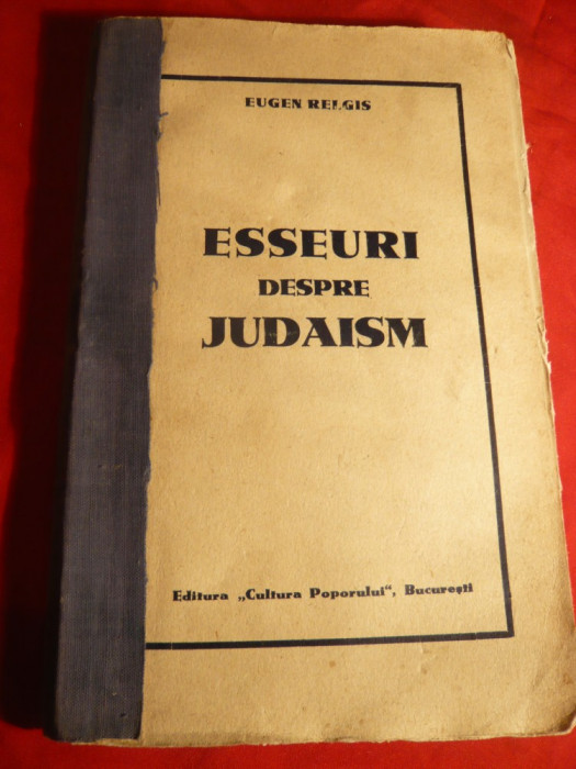 E.Relgis -Eseuri despre Judaism -Prima Ed.1936 autograf