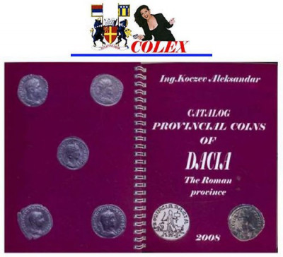 2 CARTI NUMISMATICA-DACIA ROMANA foto