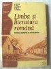 &quot;LIMBA SI LITERATURA ROMANA PENTRU EXAMENUL DE BACALAUREAT&quot;, A. Costache s.a., 2006