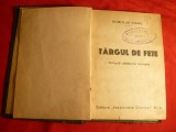 Romulus Dianu - Targul de Fete -Prima Ed. 1933, Alta editura