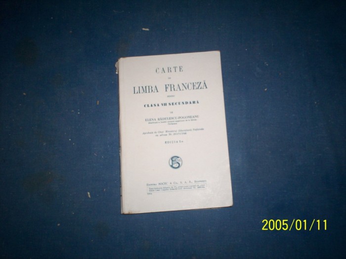 CARTE DE LIMBA FRANCEZA PTR.CLASA VII ELENA RADULESCU