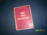 SUB TREI DICTATURI LUCRETIU PATRASCANU/1944, Alta editura