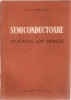 M. S. Sominski - Semiconductoare si aplicatiile lor tehnice