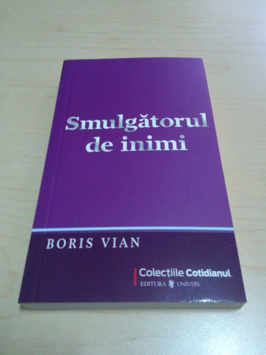 Smulgatorul de inimi - Boris Vian