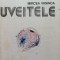 UVEITELE - Mircea Vasinca