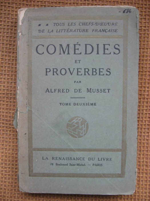 Alfred de Musset - Comedies et proverbes (in limba franceza)