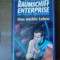 CARTE IN GERMANA -RAUMSCHIFF ENTERPRISE DIE NEUEN ABENTEUER DE ALAN DEAN FOSTER