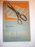 O.Marinescu - Invat sa croiesc - Ed. 1960, Alta editura