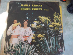 MARIA VADUVA SI ROMEO VADUVA LA NAI . VINIL foto