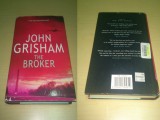 The broker - John Grisham ( limba engleza ), 2004, Alta editura