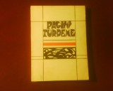 Pagini turdene.Culegere de versuri si proza a membrilor cenaclului Pavel Dan, Alta editura